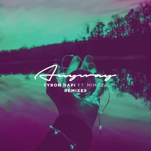 Anyway (Remixes)