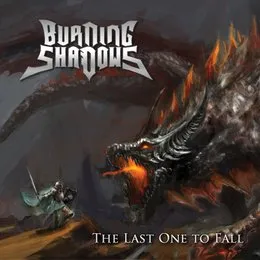 The Last One to Fall EP von Burning Shadows – Cover