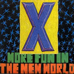 More Fun in the New World von X – Album Cover
