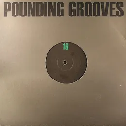 16 von Pounding Grooves – Cover