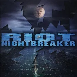 Nightbreaker von Riot V – Album Cover