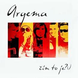Čím to je? :) von Argema – Album Cover