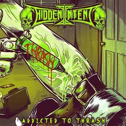 Addicted to Thrash von Hidden Intent – Cover
