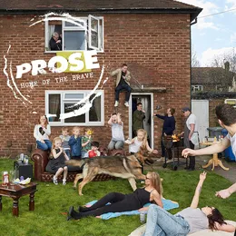 Home Of The Brave von PROSE – Album Cover