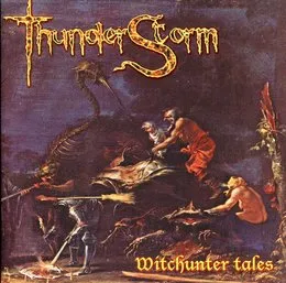 Witchunter Tales von Thunderstorm – Album Cover