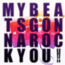 My Beats Gonna Rock You von Paranormal Attack – Album Cover