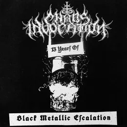 13 Years of Black Metallic Escalation von Chaos Invocation – Cover