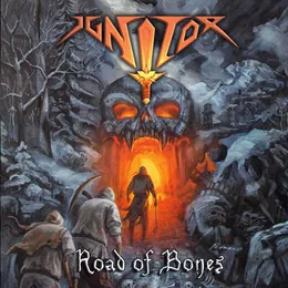 Road of Bones von Ignitor – Album Cover