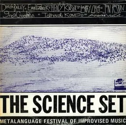 Metalanguage Festival of Improvised Music 1980, Volume 2: The Science Set von Derek Bailey – Album Cover