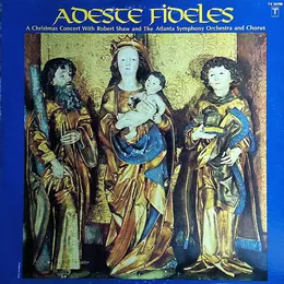 Adeste Fideles von Robert Shaw – Album Cover