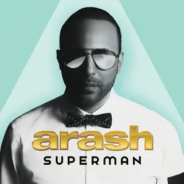 SUPERMAN von Arash – Album Cover