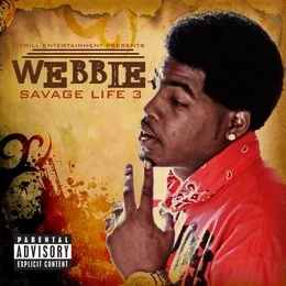 Savage Life 3 von Webbie – Album Cover