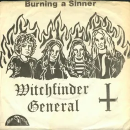 Burning a Sinner von Witchfinder General – Cover
