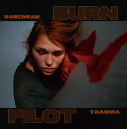 Bohemian Trauma von BURNPILOT – Album Cover