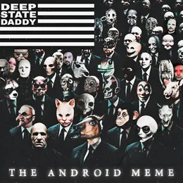 Deep State Daddy von The Android Meme – Cover