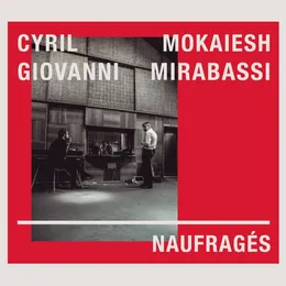 Naufragés von Giovanni Mirabassi – Album Cover