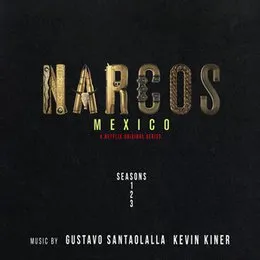 Narcos: Mexico (A Netflix Original Series Soundtrack) von Rodrigo Amarante – Cover