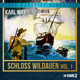 Schloss Wildauen – Vol. 1 von Karl May – Cover