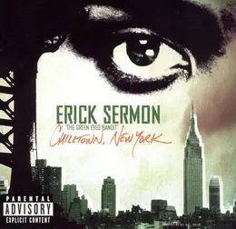 Chilltown, New York von Erick Sermon – Album Cover
