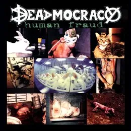 Pressure / Human Fraud von Deadmocracy – Album Cover