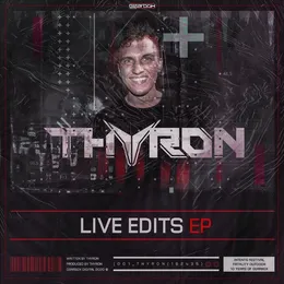 Live Edits EP von Thyron – Cover