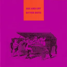 Bitter Suite von Hue & Cry – Album Cover