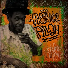 Stand Firm von Prince Alla – Cover