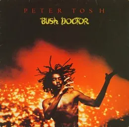 Bush Doctor von Peter Tosh – Album Cover