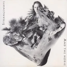 And The Horse von Strangeways – Album Cover