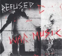 War Music von Refused – Album Cover