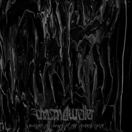 Invoking the Wrath of the Seventh Circle von Chasmdweller – Album Cover
