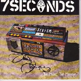 The Music, the Message von 7Seconds – Album Cover
