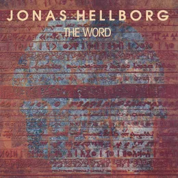The Word von Jonas Hellborg – Album Cover