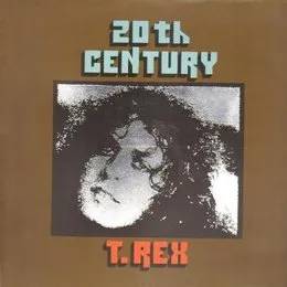 20th Century von T. Rex – Cover