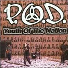 Youth of the Nation von P.O.D. – Album Cover
