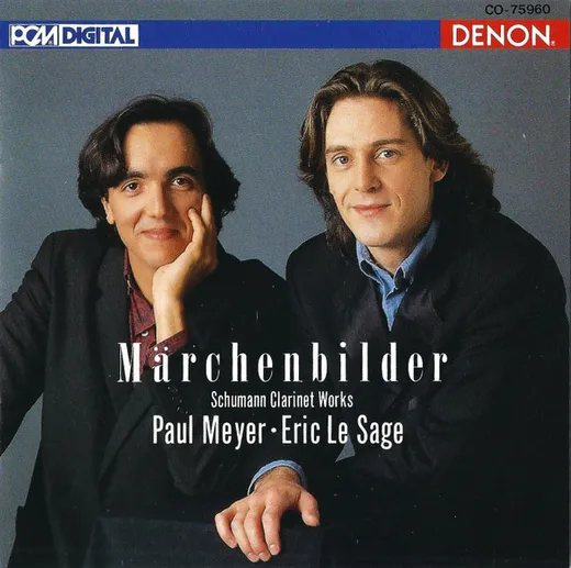 Marchenbilder: Schumann Clarinet Works