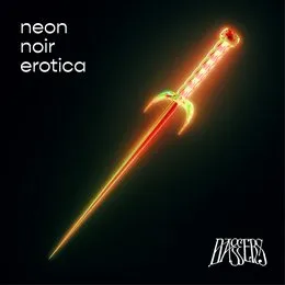 Neon Noir Erotica von Daggers – Album Cover