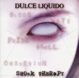 Shock Therapy von Dulce Liquido – Album Cover
