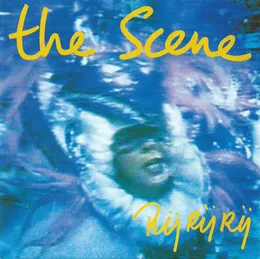 Rij rij rij von The Scene – Album Cover