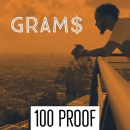 Grams von 100 Proof – Album Cover