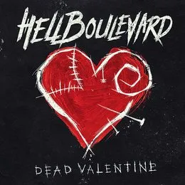 Dead Valentine von Hell Boulevard – Cover