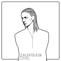 Zukunftsmusik von DJ Hell – Album Cover