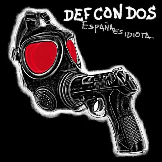 España es idiota von Def Con Dos – Album Cover