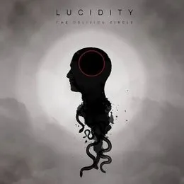 The Oblivion Circle von Lucidity – Album Cover