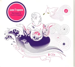 Remixes & Club Classics von Jam & Spoon – Cover