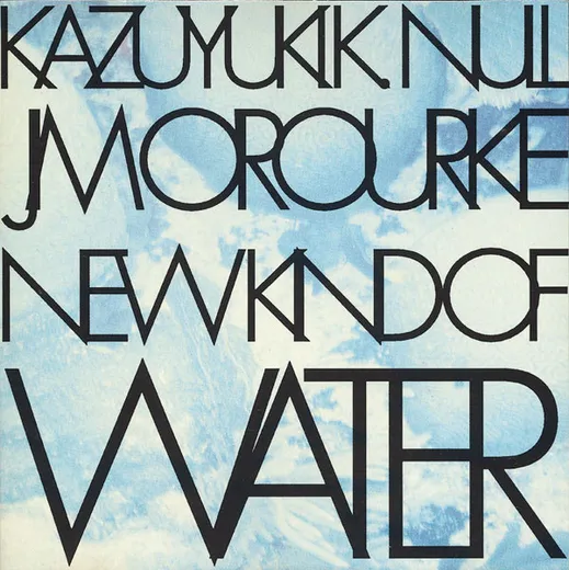 New Kind of Water
