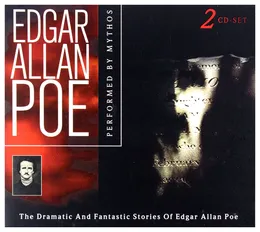 The Dramatic And Fantastic Stories Of Edgar Allan Poe von Mythos – Album Cover