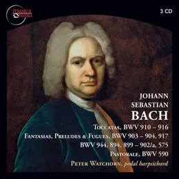 Toccatas, Fantasias, Preludes, Fugues, Pastorale von Peter Watchorn – Album Cover