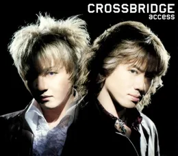CROSSBRIDGE von access – Album Cover