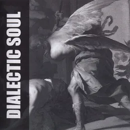 Dialectic Soul von Dialectic Soul – Album Cover